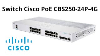 Switch gerenciável PoE Cisco CBS25024P4G [upl. by Yojenitsirk575]