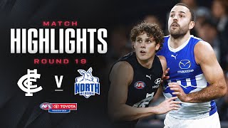 Carlton v North Melbourne Highlights  Round 19 2024  AFL [upl. by Cleodal508]