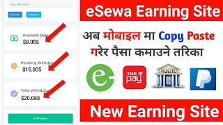 New eSewa IME Pay Earning App Website in Nepal 2022  Copy Paste Earn Money  Soralinks Website [upl. by Caravette]