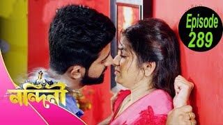 Nandini Full Episode 289  Nandini Bangla Natok 2020 [upl. by Cuthbert]