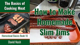 How to Make Homemade Slim Jims  How to Make Beef Sticks  Beef Snack Sticks [upl. by Shepherd]