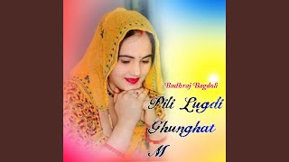 Pili Lugdi Ghunghat M [upl. by Salmon992]