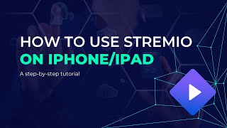 How to Use Stremio on iOS iPhoneiPad  Easy Guide [upl. by Rashida]