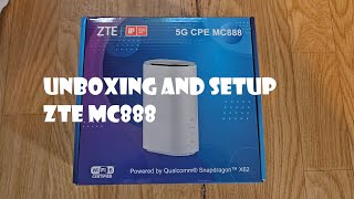 Unboxing and setup 5G modem ZTE MC888 [upl. by Alrzc]