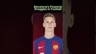 Barcelonas Financial Struggles in Football elclasico Barcelona Football TransferNews laliga [upl. by Deach]