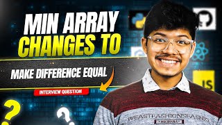 3224 Minimum Array Changes to Make Differences Equal  Prefix Sums  Why not Greedy [upl. by Anitsud53]