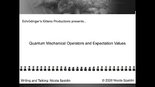 Operators and Expectation Values in Quantum Mechanics [upl. by Nyrraf]