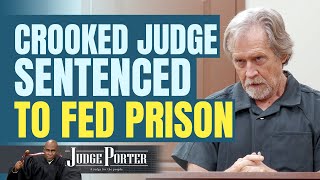 Crooked and Racist Judge Sentenced To Federal Prison [upl. by Brodench]