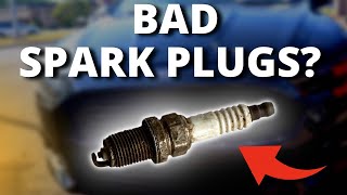 SYMPTOMS OF BAD SPARK PLUGS [upl. by Stormi137]