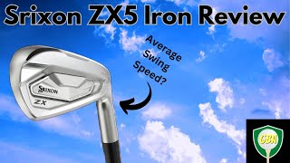 Srixon ZX5 Mk II Irons Review  Average Swing Speed [upl. by Race]