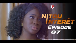 NITOU INTÉRÊT  Épisode 87  Saison 1  VOSTFR [upl. by Anibla]