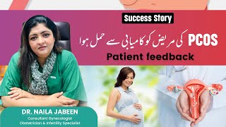 PCOS Pregnancy Success Story Dr Naila Shares Inspiring Journey [upl. by Lussi]