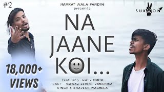 HWF  NA JAANE KOI  Feat GOTV INDIA PROD BY MC OM  SUKOON  EP 2  CHEMBUR HIPHOP 2021 [upl. by Ijic]