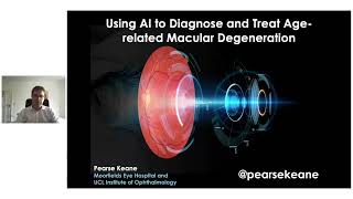 Using artificial intelligence to diagnose amp treat AMD Professor Pearse Keane [upl. by Reginald]