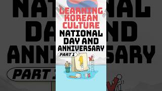 Learning Korean Culture National Day and Anniversary part1 [upl. by Sashenka]