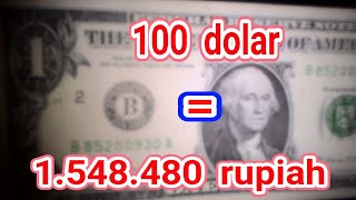 TERUNGKAP 100 dolar berapa rupiah [upl. by Fine]