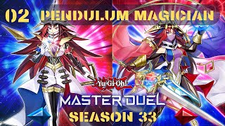 Yu Gi Oh Master Duel  Season 33  02  Pendulum Magician Replays [upl. by Reyna274]