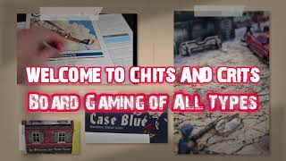 Welcome to Chits and Crits Board and Miniature Gaming [upl. by Yentroc]