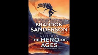 Bran Sanderson  The Hero Of Ages Audiobook Full 1 [upl. by Reube]