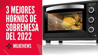 3 MEJORES HORNOS DE SOBREMESA de este 2022 [upl. by Doner]