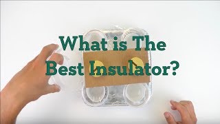 What Is the Best Insulator [upl. by Rehpotsihrc]