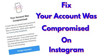 Fix instagram your account was compromised message  Problem Solved [upl. by Aisanat]