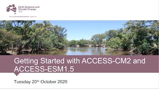 Webinar Getting started with ACCESCM2 and ACCESSEMS15 21 October 2020 [upl. by Oivatco836]