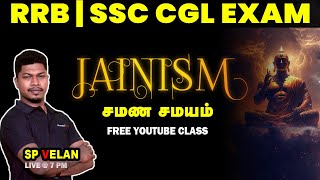 Jainism  Indian History Origin Of Gautam Buddha by SP Velan  RRB ALP amp SSC CGL  Veranda Race [upl. by Fanchon947]