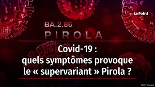 Covid19  quels symptômes provoque le « supervariant » Pirola [upl. by Rosenthal]