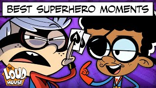 Best Loud House Super Hero Family Moments  30 Minute Compilation  The Loud House [upl. by Oilejor717]