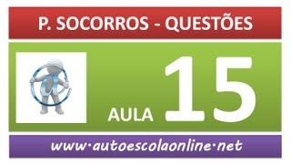 AULA 97 PROVA SIMULADA PRIMEIROS SOCORROS  CURSO DE LEGISLAÇÃO DE TRÂNSITO EM AUTO ESCOLA [upl. by Otrebmal527]