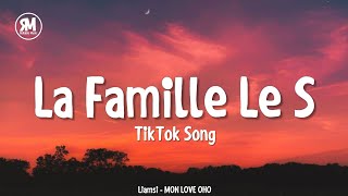 la famille le s tiktok song  Liamsi  MON LOVE OHO [upl. by Ailadgim899]