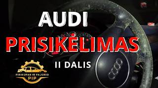 LT PiP S02E38 AUDI Prikelimas II dalis [upl. by Artap]