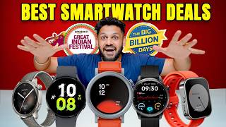 Best Smartwatch to buy in Amazon amp Flipkart BBD sale 2024⚡️ [upl. by Auohp947]