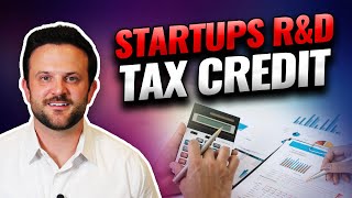 STARTUPS RampD Tax Credit [upl. by Bald]