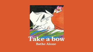 thaisub  take a bow – bathe alone [upl. by Dolan]