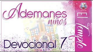 Devocional 7  Niños  EBV 2019 El Templo [upl. by Alaecim307]