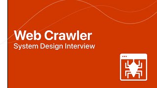 System Design Interview Design a Web Crawler [upl. by Berhley]