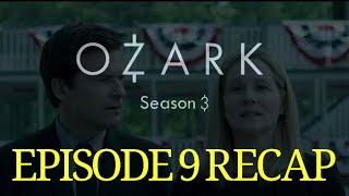 Ozark Season 3 Episode 9 Fire Pink Recap [upl. by Guzel658]