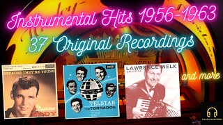 Oldies Instrumental Hits 19561963  37 original recordings  chapters👈 [upl. by Nabal827]