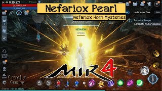 Nefariox Pearl Mir4 Mystery Nefariox Horn [upl. by Lladnyk618]