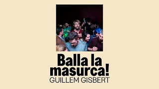 Guillem Gisbert  Balla la masurca Ã lbum complet oficial [upl. by Pedro]