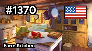 1370 🇺🇸 📕6📄295  Farm Kitchen  Junes Journey [upl. by Nnagrom139]