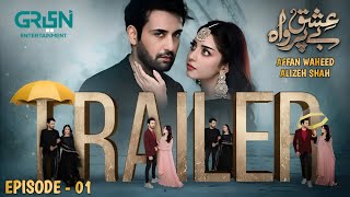 Ishq Beparwah Episode 01  Affan Waheed  Alizeh Shah  Upcoming Drama Review  Dramaz ARL [upl. by Otrebor]