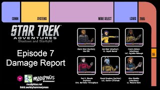 Damage Report  Star Trek Shadows and Starlight  Episode 7 [upl. by Elicia704]