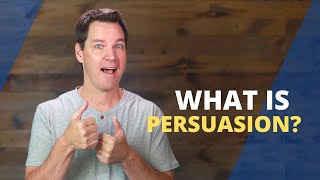 What is Persuasion [upl. by Chaiken]