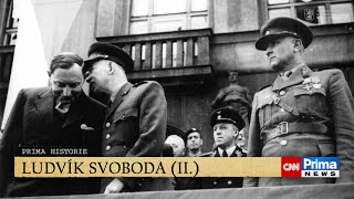 Prima HISTORIE Ludvík Svoboda vězeň i prezident [upl. by Roth]