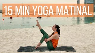 Yoga du matin 15 minutes  Réveillez le corps entier pour une plus belle journée  🌞 [upl. by Demetri]