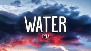 Tyla  Water Lyrics [upl. by Arnie]