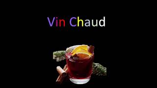 Vin chaud  cocktail chaud  cocktail à base de vin [upl. by Lark605]